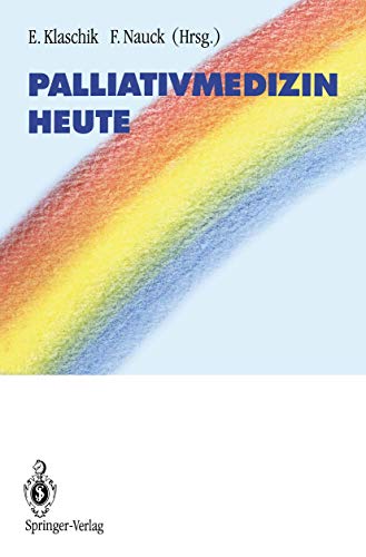 9783540575849: Palliativmedizin heute (German Edition)