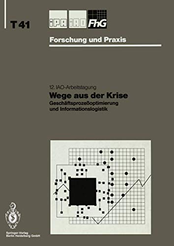 Stock image for Wege aus der Krise : Geschaftsprozeoptimierung und Informationslogistik for sale by Chiron Media