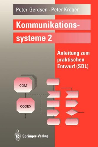 Stock image for Kommunikationssysteme 2 : Anleitung zum praktischen Entwurf for sale by Buchpark
