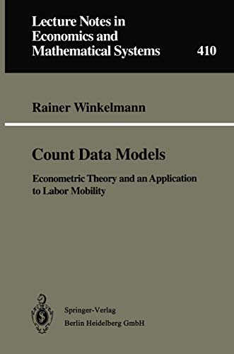 Count Data Models : Econometric Theory and an Application to Labor Mobility