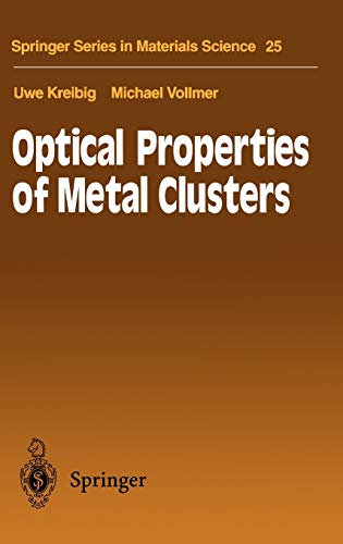 Optical Properties of Metal Clusters - Michael Vollmer