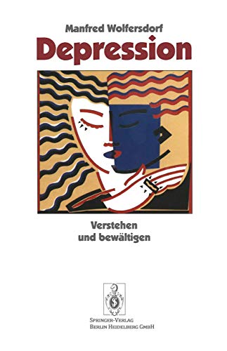 9783540579007: Depression: Verstehen Und Bew Ltigen (German Edition)