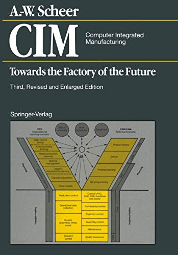9783540579649: CIM Computer Integrated Manufacturing: Towards the Factory of the Future