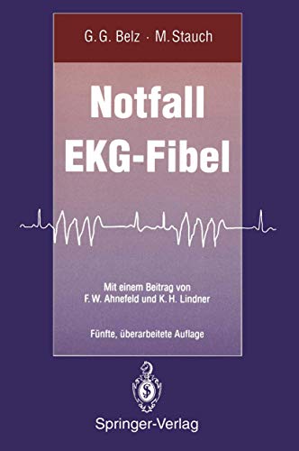 9783540579977: Notfall EKG-Fibel (German Edition)