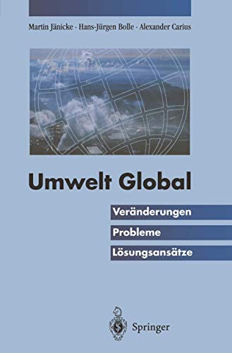 9783540580188: Umwelt Global: Vernderungen, Probleme, Lsungsanstze (German Edition)
