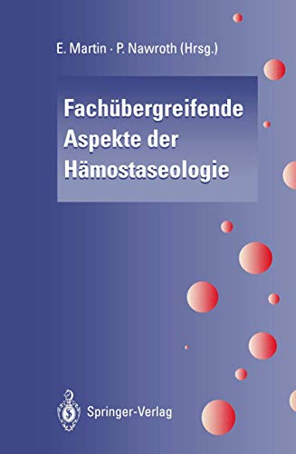 Stock image for Fachubergreifende Aspekte der Hamostaseologie for sale by Chiron Media
