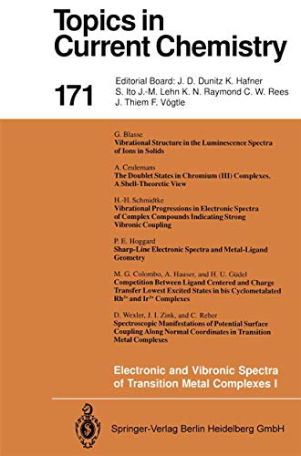 9783540581550: Electronic and Vibronic Spectra of Transition Metal Complexes I (Topics in Current Chemistry, 171)