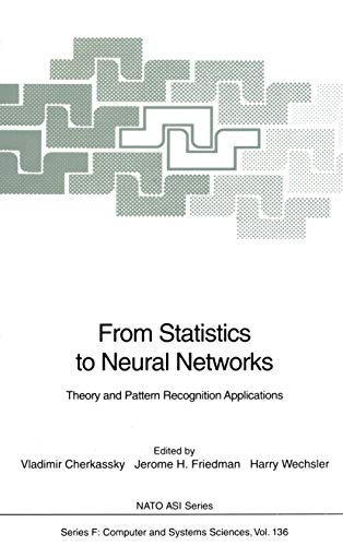 Beispielbild fr From Statistics to Neural Networks: Theory and Pattern Recognition Applications (NATO ASI Subseries F:, 136) zum Verkauf von Buchpark