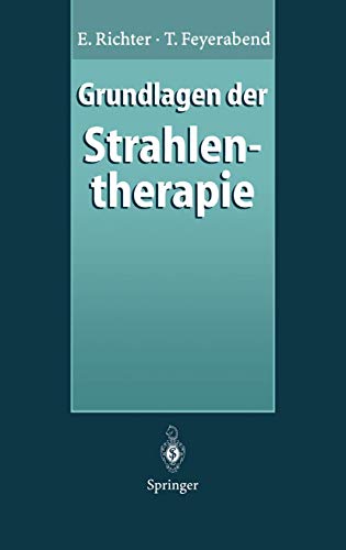 Stock image for Grundlagen der Strahlentherapie (German Edition) for sale by dsmbooks