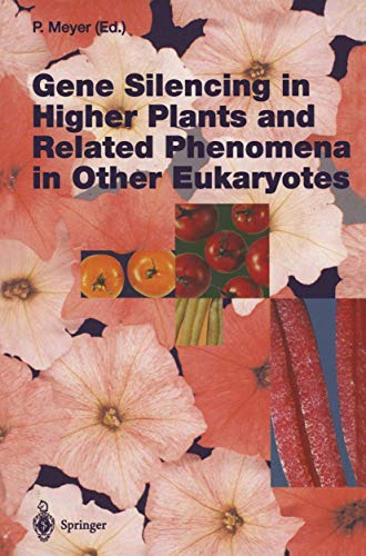 Beispielbild fr Gene Silencing in Higher Plants and Related Phenomena in Other Eukaryotes (Current Topics in Microbiology and Immunology) zum Verkauf von medimops