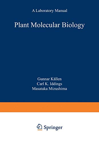 Beispielbild fr Plant Molecular Biology ? A Laboratory Manual (Springer Lab Manuals) zum Verkauf von Wonder Book