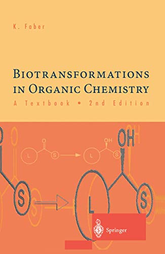 Beispielbild fr Biotransformations in Organic Chemistry " A Textbook zum Verkauf von Books From California