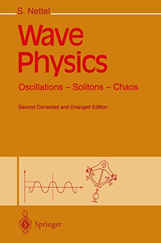 Beispielbild fr Wave Physics : Oscillations, Solitons and Chaos zum Verkauf von Better World Books