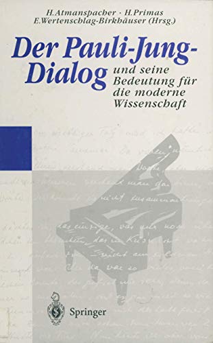 Beispielbild fr Der Pauli-Jung-Dialog und seine Bedeutung fr die moderne Wissenschaft zum Verkauf von medimops