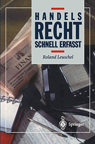 Stock image for Handelsrecht : schnell erfasst. Roland Leuschel / Recht - schnell erfasst for sale by Antiquariat Bookfarm