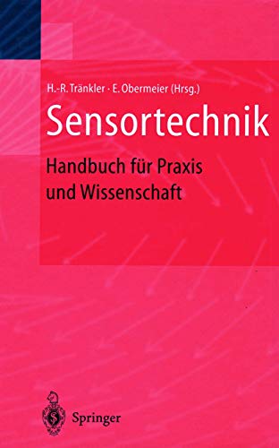 Beispielbild fr Sensortechnik : Handbuch fr Praxis und Wissenschaft zum Verkauf von Buchpark