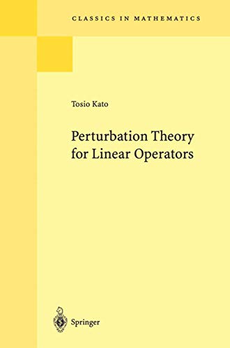 9783540586616: Perturbation Theory for Linear Operators: 132 (Classics in Mathematics)