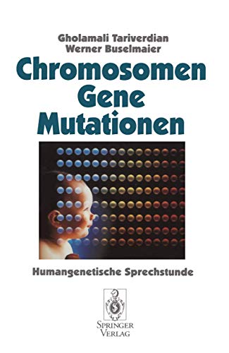 Stock image for Chromosomen, Gene, Mutationen: Humangenetische Sprechstunde for sale by Blackwell's