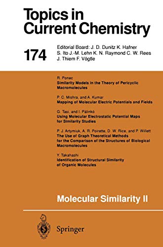 Beispielbild fr Molecular Similarity II (Topics in Current Chemistry, Vol. 174) zum Verkauf von Zubal-Books, Since 1961