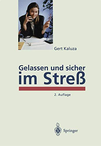 9783540587248: Gelassen und sicher im Stre: Psychologisches Programm zur Gesundheitsfrderung (German Edition)