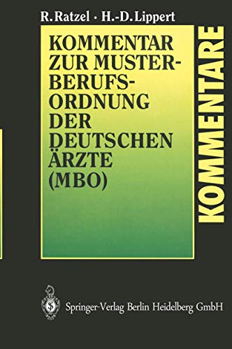 9783540587972: Kommentar Zur Musterberufsordnung Der Deutschen Rzte (MBO)