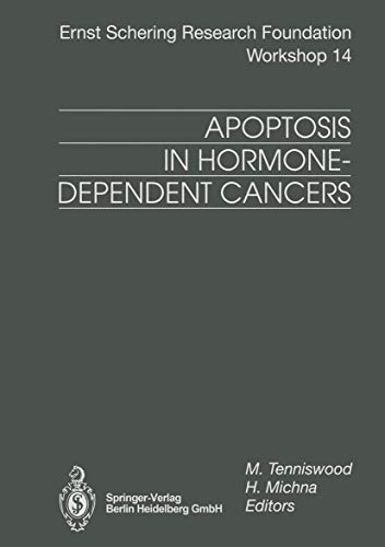 Stock image for Apoptosis in Hormone Dependent Cancers Ernst Schering Research Foundation Workshop 14 for sale by Always Superior Books