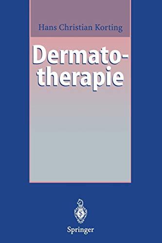 Stock image for Dermatotherapie. Ein Leitfaden, mit 18 Tabellen. Mit einem Geleitwort von Gerd Plewig for sale by Mephisto-Antiquariat