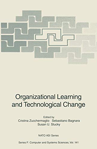 9783540589174: Organizational Learning and Technological Change (Nato ASI Subseries F:)