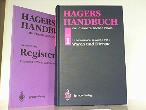 9783540589587: Hagers Handbuch der Pharmazeutischen Praxis: Folgeband 1: Waren und Dienste (German Edition)