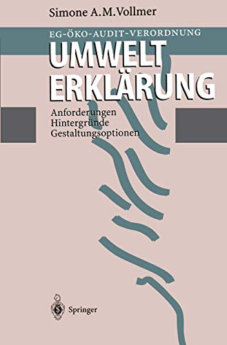 9783540589945: EG-ko-Audit-Verordnung Umwelterklrung: Anforderungen, Hintergrnde, Gestaltungsoptionen (German Edition)