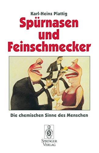 9783540590927: Sprnasen und Feinschmecker: Die chemischen Sinne des Menschen (German Edition)