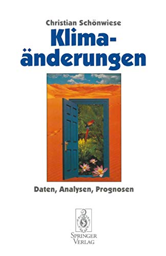 Stock image for Klimanderungen. Daten, Analysen, Prognosen. for sale by Worpsweder Antiquariat