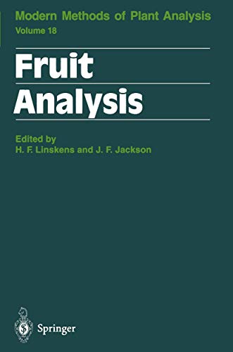 Beispielbild fr Fruit Analysis (Modern Methods of Plant Analysis Series ; Vol. 18)) zum Verkauf von medimops