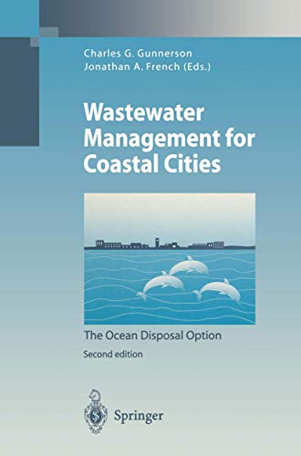 9783540592167: Wastewater Management for Coastal Cities: Ocean Disposal Option (Environmental Engineering S.)