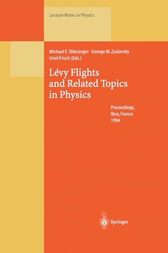 Beispielbild fr Lvy Flights and Related Topics in Physics: Proceedings of the International Workshop Held at Nice, France, 27 30 June 1994 (Lecture Notes in Physics, 450, Band 450) zum Verkauf von Buchpark