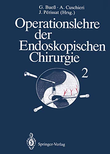 9783540592303: Operationslehre der Endoskopischen Chirurgie: Band 2 (German Edition)