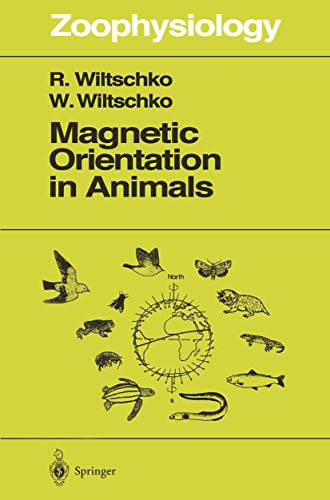 9783540592570: Magnetic Orientation in Animals: v. 33