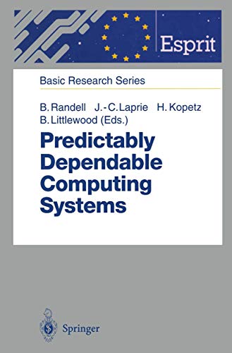 Stock image for Predictably Dependable Computing Systems (ESPRIT Basic Research Ser.) for sale by B-Line Books
