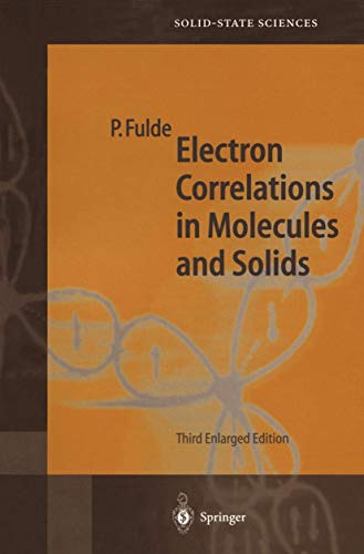 Imagen de archivo de ELECTRON CORRELATIONS IN MOLECULES AND SOLIDS. a la venta por Hay Cinema Bookshop Limited