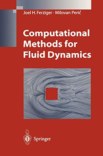 Beispielbild fr Computational Methods for Fluid Dynamics zum Verkauf von medimops