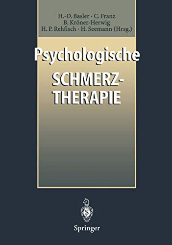 Beispielbild fr psychologische schmerztherapie. grundlagen - diagnostik - krankheitsbilder - behandlung zum Verkauf von alt-saarbrcker antiquariat g.w.melling