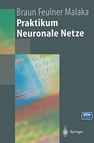 Imagen de archivo de Praktikum Neuronale Netze a la venta por Buchpark