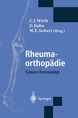 Stock image for Rheumaorthopdie - Untere Extremitt - for sale by Martin Preu / Akademische Buchhandlung Woetzel