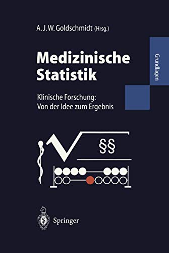 9783540600534: Medizinische Statistik: Klinische Forschung: Von Der Idee Zum Ergebnis