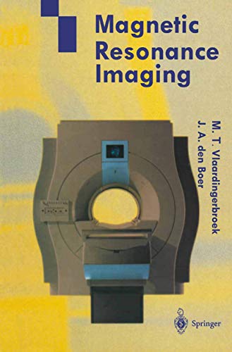 Stock image for Magnetic Resonance Imaging: Theory and Practice for sale by Anybook.com