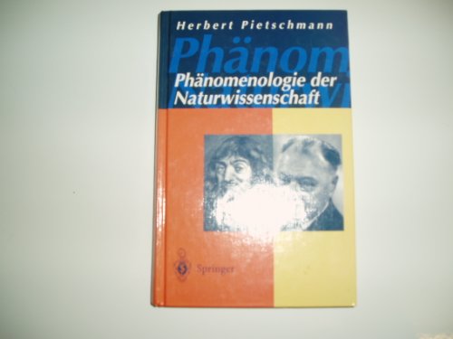 9783540600978: Phnomenologie der Naturwissenschaft: Wissenschaftstheoretische und philosophische Probleme der Physik (German Edition)