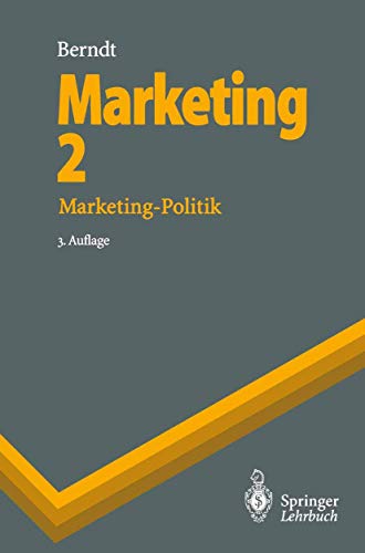 Stock image for Marketing 2. Marketing-Politik. for sale by CSG Onlinebuch GMBH