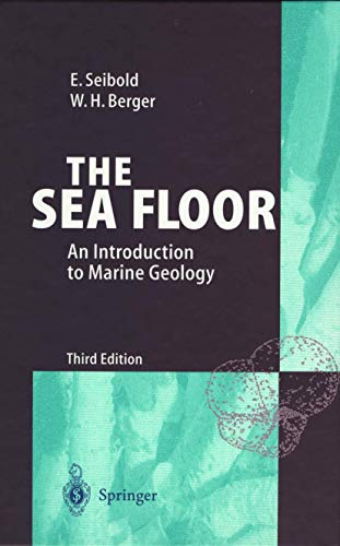 Beispielbild fr The Sea Floor : An Introduction to Marine Geology zum Verkauf von Better World Books