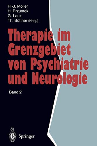 Imagen de archivo de Therapie im Grenzgebiet von Psychiatrie und Neurologie : Band 2 a la venta por Ria Christie Collections