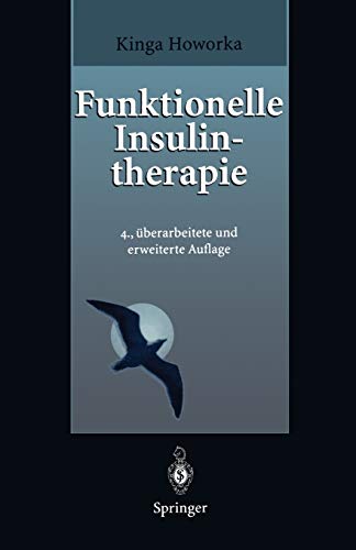 Stock image for Funktionelle Insulintherapie: Lehrinhalte, Praxis Und Didaktik for sale by Chiron Media
